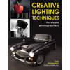 Creative Lighting Techniques for Studio Photographers