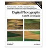 Digital Photography - Expert Techniques, 2E by Ken Milburn