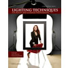 Christopher Grey's Lighting Techniques for Beauty and Glamour Photography for Digital Photographers