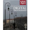 101 Quick And Easy Secrets For Using Your Digital Photographs