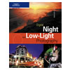 Digital Night and Low-Light Photography