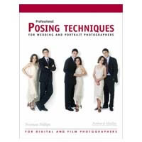Amherst MediaProfessional Posing Techniques for Wedding and Portrait Photographers