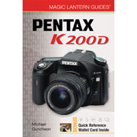 Nadel BooksMagic Lantern Guides: Pentax K200D